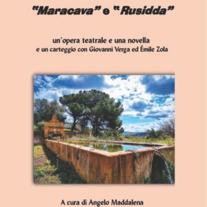 “Maracava” e “Rusidda”