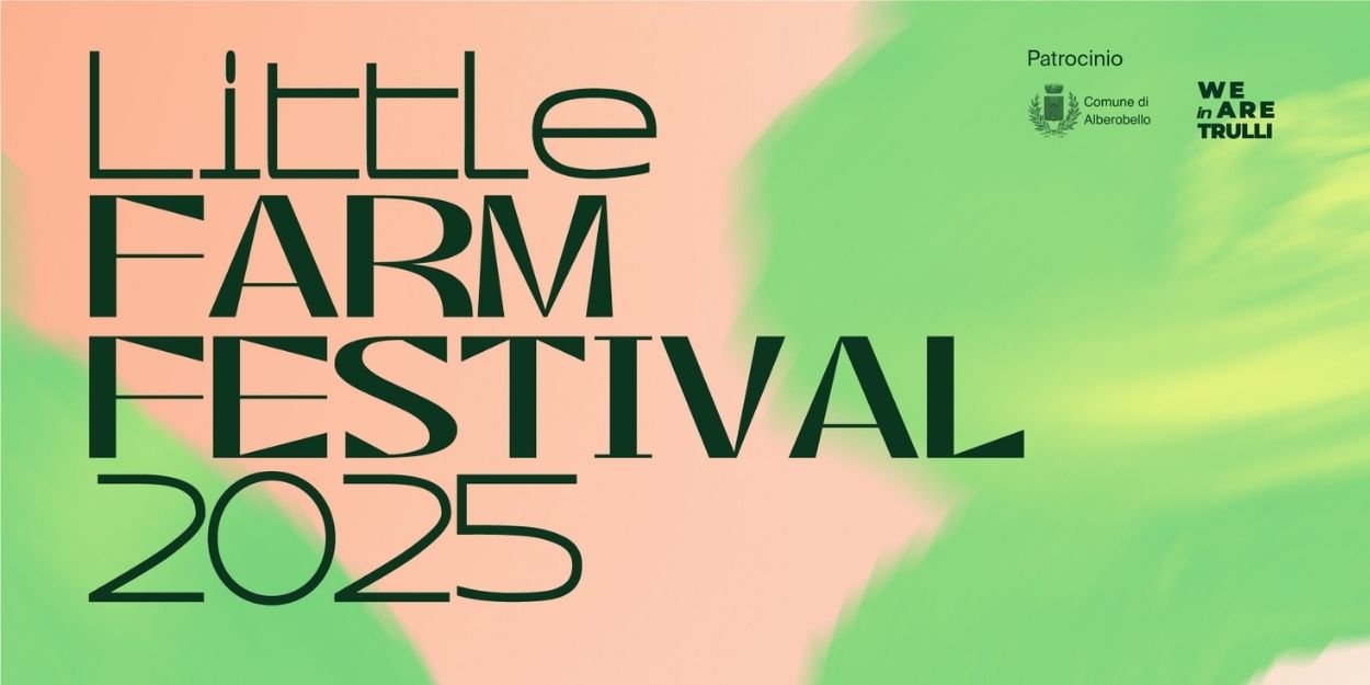 puglia,alberobello,farmfestival,littlefarm,musica,concerti,cultura,arte,letteratura,natura,boscoselva,larcomartellotta,bambini,famiglie,teatro,laboratori,yoga,letture,comunità,eventi