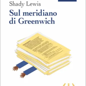 Sul meridiano di Greenwich