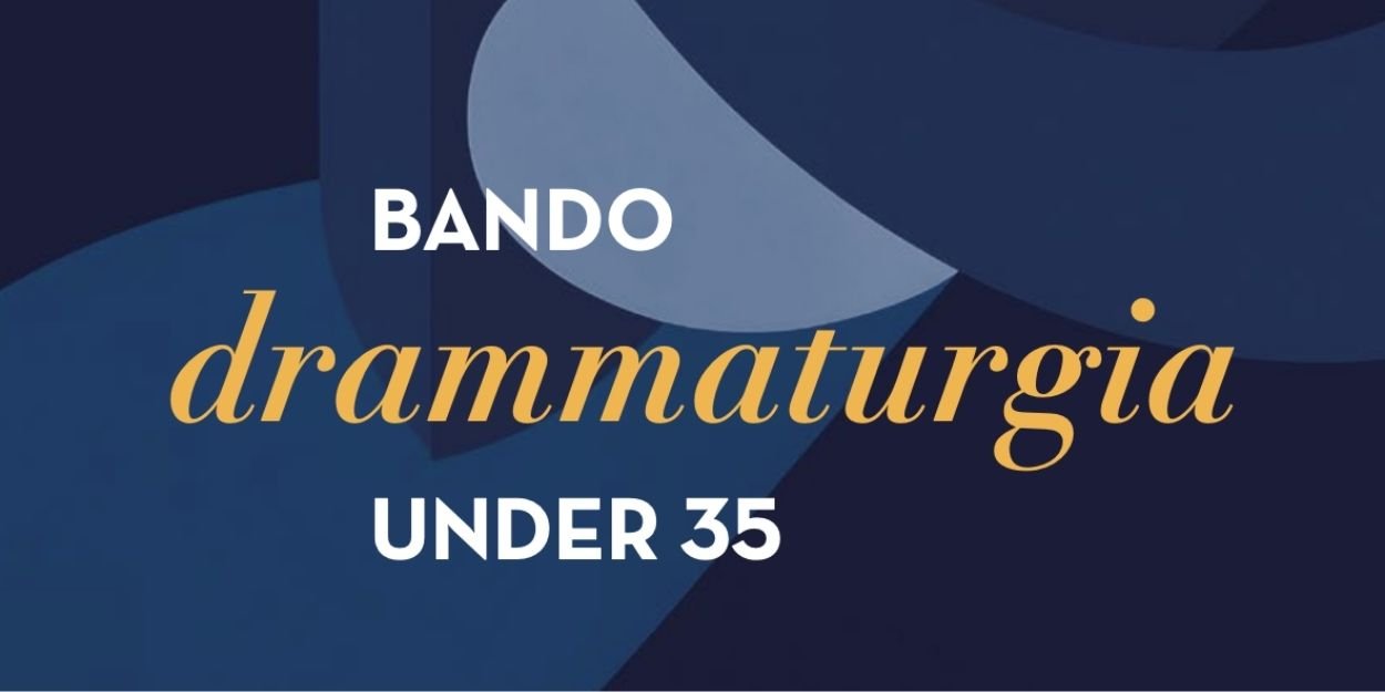 teatro,catania,drammaturgia,bando,concorso,under35,autori,autrici,teatrostabile,marcogiorgetti,scrittura,spettacolo,dramma,testoinedito,giovaniartisti,produzione,regia,miseenespace,sicilia,cultura
