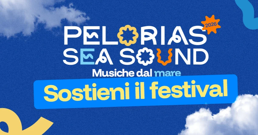 Pelorias Sea Sound 2026 – Crowdfunding su Rete del Dono