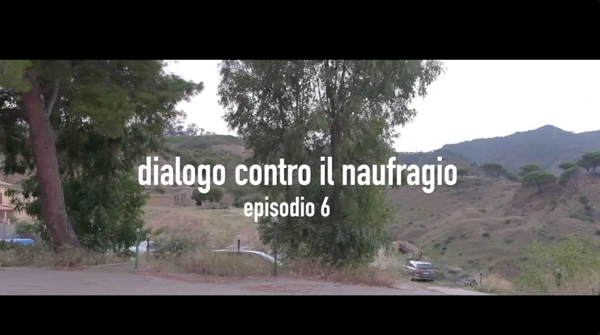 Dialogo contro il naufragio/ We don’t drown – ep. 6