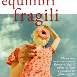 Equilibri fragili